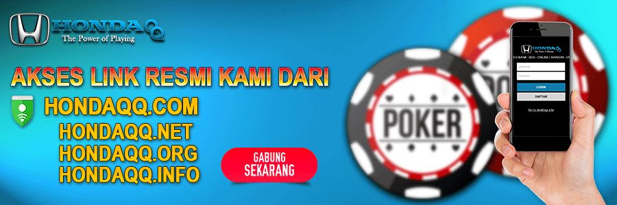 HONDAQQ.COM AGEN DOMINO 99 BANDARQ DAN POKER ONLINE TERPERCAYA